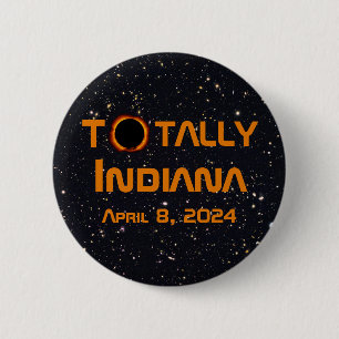 Badge Rond 5 Cm Totalement Indiana 2024 Solar Eclipse