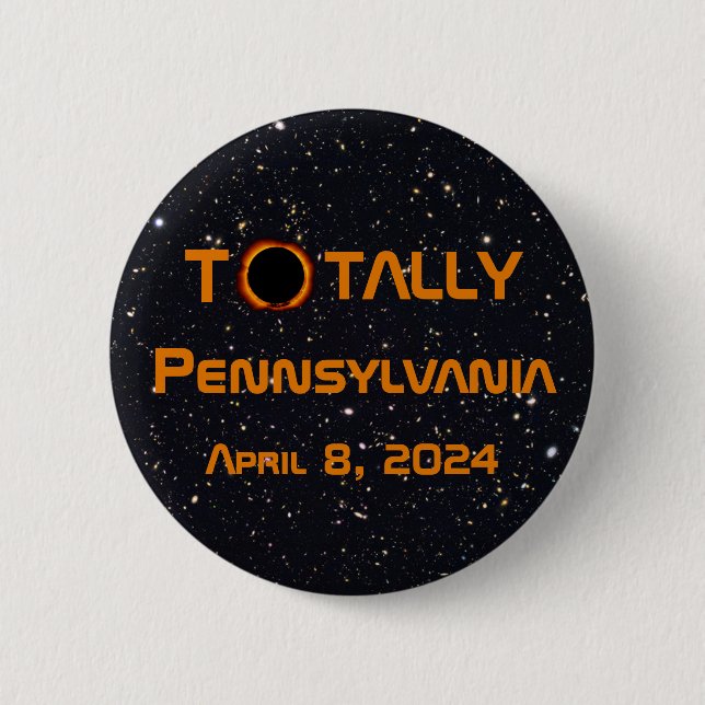 Badge Rond 5 Cm Totalement Pennsylvanie 2024 Solar Eclipse (Devant)