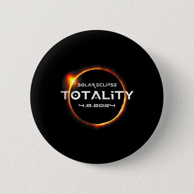 Badge Rond 5 Cm Totalité 4.08.2024 Total Éclipse Solaire 2024 (Devant)
