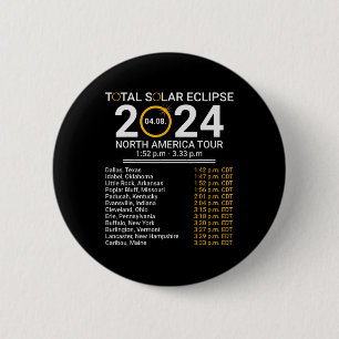 Badge Rond 5 Cm Totalité Printemps 4.08.24 Total Éclipse Solaire 2