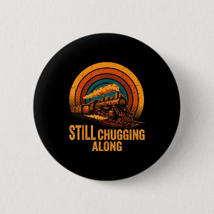 Badge Rond 5 Cm Toujours à vapeur le long du train à vapeur rétro