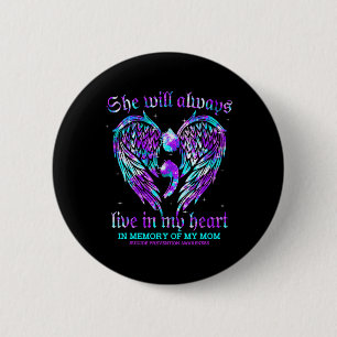 Badge Rond 5 Cm Toujours Dans Mon Coeur Ma Mère Prévention Du Suic