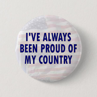 Badge Rond 5 Cm Toujours fier
