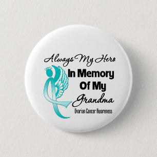 Badge Rond 5 Cm Toujours mon héros en mémoire grand-mère - Cancer