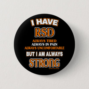 Badge Rond 5 Cm Toujours solide...RSD/CRPS