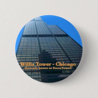 Badge Rond 5 Cm Tour Willis - Autrefois Connue Sous Le Nom De Tour