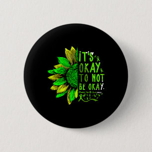 Badge Rond 5 Cm Tournesol de sensibilisation à la santé mentale C'