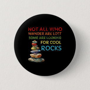 Badge Rond 5 Cm Tous ceux qui errent ne sont pas perdus Certains c