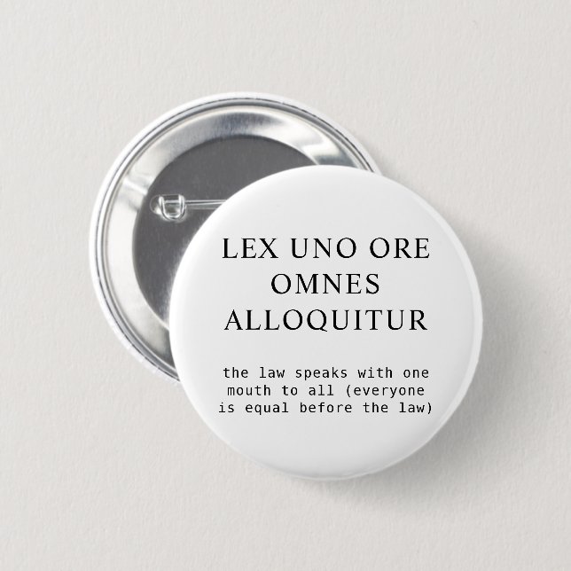 Badge Rond 5 Cm Tous égaux devant la loi Citation latine (Devant & derrière)