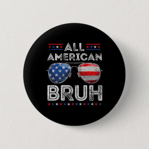 Badge Rond 5 Cm Tous les Américains 4 juillet Boys Patriotic Usa T