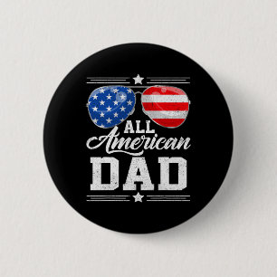 Badge Rond 5 Cm Tous les américains papa 4 juillet Fête des pères 