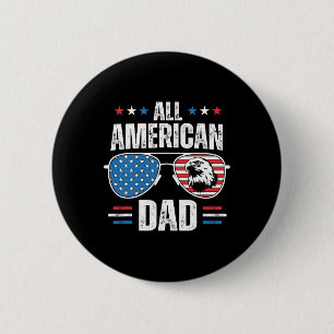 Badge Rond 5 Cm Tous les américains papa 4 juillet Fête des pères