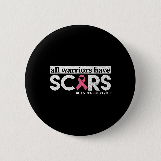 Badge Rond 5 Cm Tous les guerriers ont des cicatrices Conscience d (Devant)