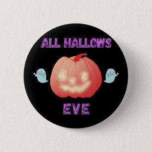 Badge Rond 5 Cm Tous les Hallow Eve Halloween Citrouille et fantôm