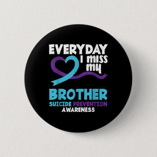 Badge Rond 5 Cm Tous Les Jours, Mon Frère Prévention Suicide Awar