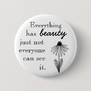 Badge Rond 5 Cm Tout a la beauté juste pas que chacun peut voir