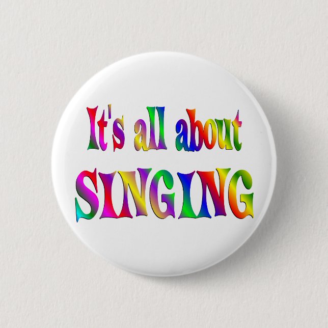 Badge Rond 5 Cm Tout au sujet du chant (Devant)