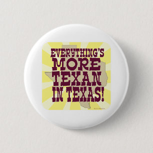 Badge Rond 5 Cm Tout au Texas !