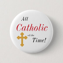 Tout catholique tout le temps !