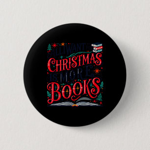 Badge Rond 5 Cm Tout Ce Que Je Veux Pour Noël Est Livres Arbre De