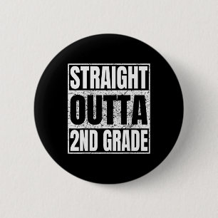 Badge Rond 5 Cm Tout droit sorti de la 2e année Drôle de Cl de 202