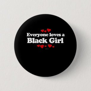 Badge Rond 5 Cm Tout le monde aime un T-shirt de fille noire