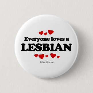 Badge Rond 5 Cm Tout le monde aime un T-shirt lesbien