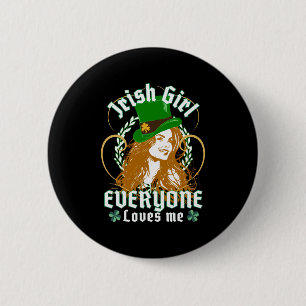 Badge Rond 5 Cm Tout Le Monde Aime Une Irlandaise Fille Drôle Jour