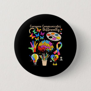 Badge Rond 5 Cm Tout le monde communique différemment Mois de l'au
