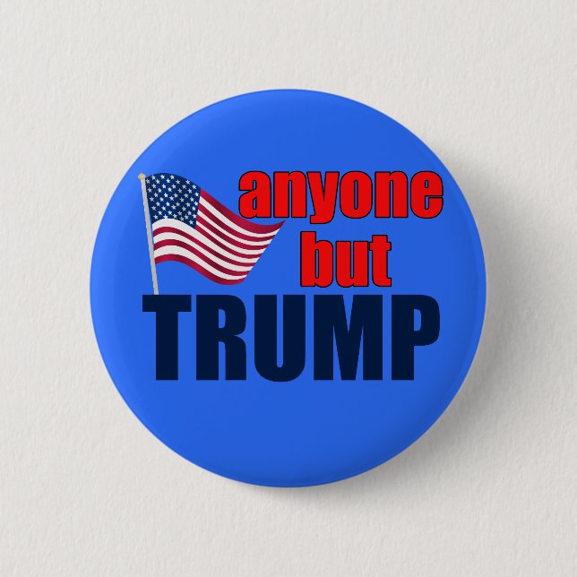 Badge Rond 5 Cm Tout le monde sauf Trump (Devant)