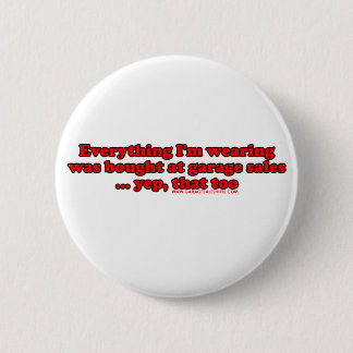 Badge Rond 5 Cm Tout que je fais attention a été acheté aux
