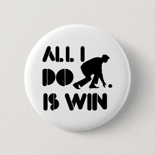 Badge Rond 5 Cm Tout que je fais est victoire au bowling de
