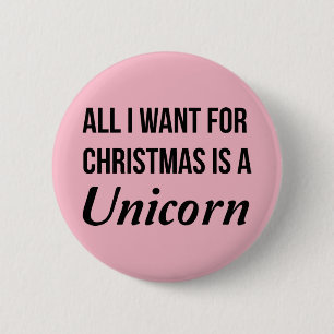 Badge Rond 5 Cm Tout que je veux pour Noël est un Pin d'insigne d