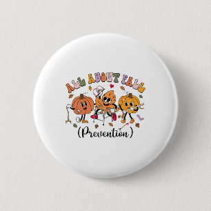 Badge Rond 5 Cm Tout sur la prévention de l'automne Thanksgiving A