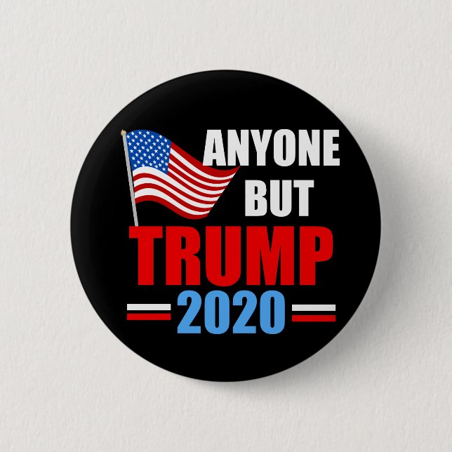 Badge Rond 5 Cm Toute personne sauf Trump 2020 (Devant)