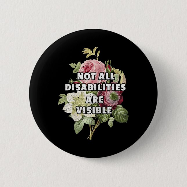 Badge Rond 5 Cm Toutes les déficiences ne sont pas visibles Fibrom (Devant)