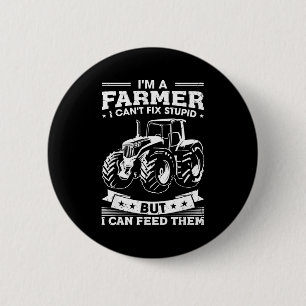 Badge Rond 5 Cm Tracteur agricole drôle Je suis agriculteur je nou