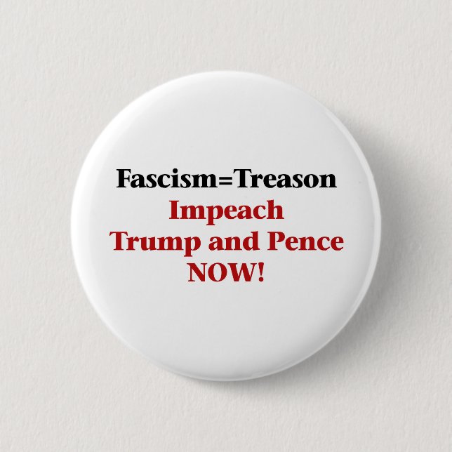 Badge Rond 5 Cm Trahison — Attaquer Trump et Pence (Devant)