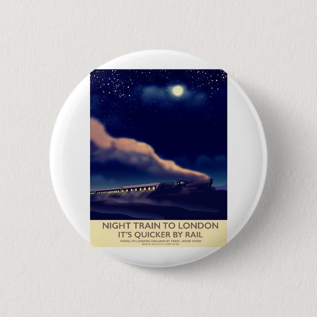 Badge Rond 5 Cm Train de nuit pour Londres. (Devant)