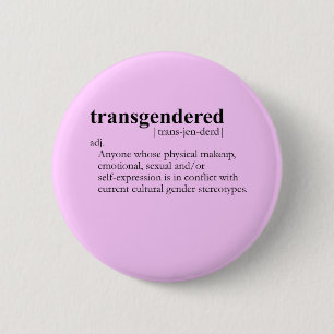 Badge Rond 5 Cm TRANSSEXUEL (définition)