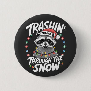 Badge Rond 5 Cm Trashing Through the Snow Funny Raccoon Christmas