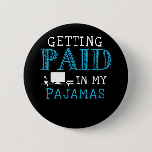 Badge Rond 5 Cm Travail de la maison Funny travail à domicile