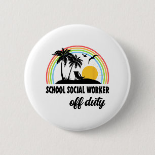 Badge Rond 5 Cm Travailleur Social Hors Service Arc-En-Ciel Fin De