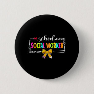 Badge Rond 5 Cm Travailleur Social Scolaire Été Femmes Drôle Derni