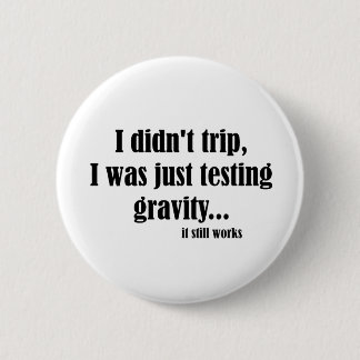 Badge Rond 5 Cm Travaux de gravité