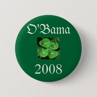 Badge Rond 5 Cm trèfle 2, O'Bama, 2008