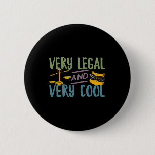Badge Rond 5 Cm Très légal et très cool drôle de citation de tweet
