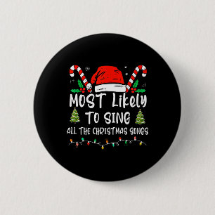 Badge Rond 5 Cm Très Probable De Chanter Toutes Les Chansons De No