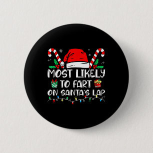 Badge Rond 5 Cm Très Probable De Débuter Sur Père Noël Lap Funny F