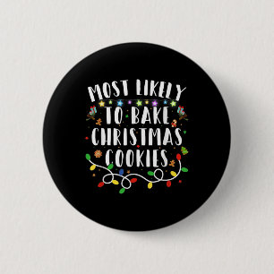 Badge Rond 5 Cm Très Probable De Faire Cuire Les Cookies De Noël F